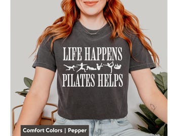Comfort Colors Pilates Shirt: Funny Workout Graphic Tee