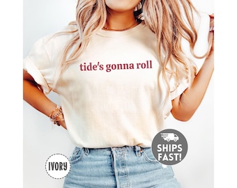 Alabama Football Tide's Gonna Roll Shirt Comfort Colors Crimson Tee Alabama Football Tshirt Game Day Sweatshirt Football Fan Hoodie