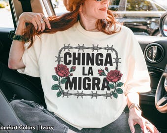 Chinga La Migra Shirt: Political Protest Tee - Immigrant Rights