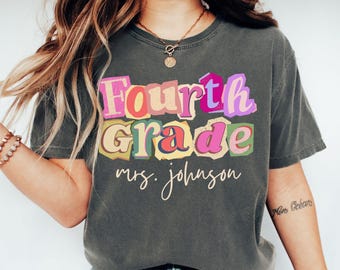 Personalized Fourth Grade Teacher Shirt, 4th Grade Team Tee, Custom Back To School T-Shirt, Comfort Colors Teacher Gift Matching Teacher Top