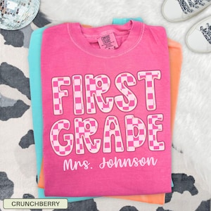 Personalized First Grade Teacher Shirt, 1st Grade Teacher Shirt, Back To School Shirt, Comfort Colors Teacher Name Tee, Elementary Shirt