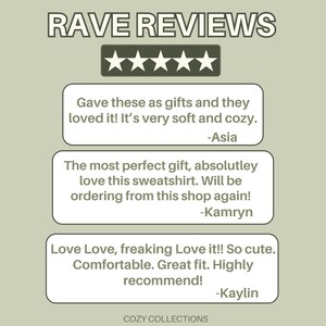 May include: Image of a graphic with the text "RAVE REVIEWS" above five stars. Three customer reviews are displayed in white boxes, praising the softness, fit, and overall quality of the product. The shop name "COZY COLLECTIONS" is at the bottom.