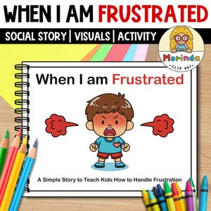 Social Story When I Am Frustrated Printable | Social Stories Feeling Angry or Upset | Social Skills | Stories Book | Preschool Reading