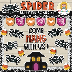May include: A Halloween-themed bulletin board kit with the text "SPIDER BULLETIN BOARD KIT". The design includes spider and web graphics, candy corn, and a haunted house. The text "COME HANG WITH US!" is also featured.