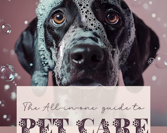Pet Care Guide eBook for New and Seasoned Owners (Digital Download PDF)