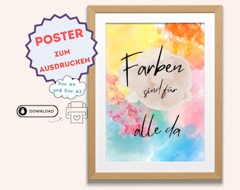 Poster Farben sind für alle da, Poster Kinderzimmer, Poster Wohnzimmer, Poster zum Ausdrucken, Spruch Farben sind für alle da, Poster Spruch