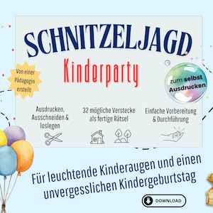 May include: A colorful printable party game for kids called "Schnitzeljagd Kinderparty" with a treasure chest, balloons, and confetti. The game includes 32 possible hiding places and is easy to prepare and play.