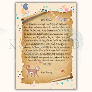 May include: A vintage-style scroll with a message for children to find a treasure. The scroll is decorated with colorful confetti and balloons. The text reads: "Liebe Kinder, ich brauche unbedingt eure Hilfe! Ich habe diese Schatzkarte gefunden, aber ich kann den Schatz nicht alleine finden! Den Schatz k&ouml;nnen nur Kinder finden, die zusammen Aufgaben l&ouml;sen und zusammen lustige Spiele auf dem Weg spielen. Auf der Schatzkarte sind Stationen eingezeichnet, die ihr finden und dort die jeweilige Aufgabe l&ouml;sen sollt. Nach den Aufgaben bekommt ihr immer einen Hinweis, wo ihr die n&auml;chste Station findet. Nach jeder Station d&uuml;rft ihr eine Medaille auf der Schatzkarte in gelb ausmalen. Wenn ihr alle Medaillen ausgemalt habt, bekommt ihr den letzten Hinweis der euch zum Schatz f&uuml;hrt. Viel Spa&szlig;! Euer Arnulf"