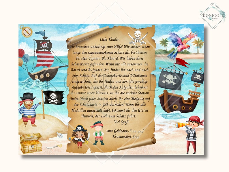 Op de afbeelding: Een vintage-stijl scroll met een piraten thema, met een schatkaart waarop zeven stations zijn aangegeven. De tekst luidt: "Liebe Kinder, wir brauchen unbedingt eure Hilfe! Wir suchen schon lange den sagenumwobenen Schatz des ber&uuml;hmten Piraten Captain Blackbeard. Wir haben diese Schatzkarte gefunden. Wenn ihr alle zusammen die R&auml;tsel und Aufgaben l&ouml;st, findet ihr nach und nach zum Schatz. Auf der Schatzkarte sind 7 Stationen eingezeichnet, die ihr finden und dort die jeweilige Aufgabe l&ouml;sen m&uuml;sst. Nach den Aufgaben bekommt ihr immer einen Hinweis, wo ihr de volgende station vindt. Na elke station mag je een medaille op de schatkaart in geel kleuren. Als je alle medailles hebt ingekleurd, krijg je de laatste hint die je naar de schat leidt. Veel plezier! cure Goldzahn-Finn und Krumms&auml;bel-Lina"