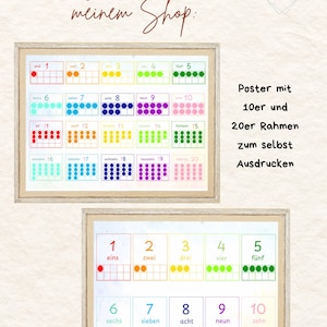 May include: Two printable posters with colorful number charts for teaching counting. The first poster shows numbers 1-20 with dots in each box. The second poster shows numbers 1-10 with dots in each box and the German words for each number. The text on the poster says "Poster mit 10er und 20er Rahmen zum selbst Ausdrucken".