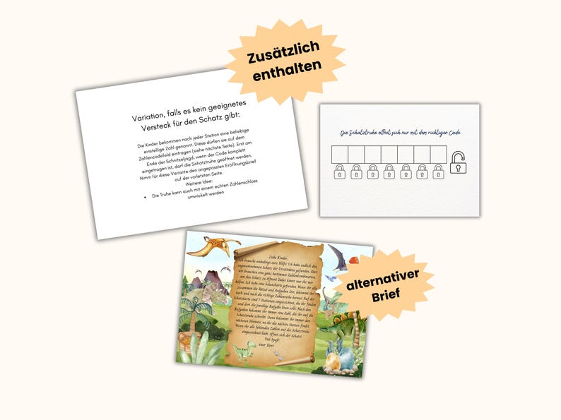 May include: A printable set of instructions for a dinosaur-themed treasure hunt. The instructions include a variation for hiding the treasure if there is no suitable hiding spot. The instructions also include a code-based lock and key system for the treasure chest.