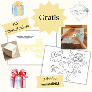May include: A collage featuring a DIY Milchzahndose, a tooth fairy coloring page, and gift boxes. The image includes the text "Gratis" and "Zahnfee Ausmalbild". A child is coloring a picture with a blue pen.
