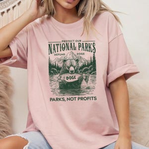 Protect Our National Parks Shirt, Resist Anti Trump Unisex Tee, Bear National Parks Support Tee, Subtle Anti Trump T-Shirt
