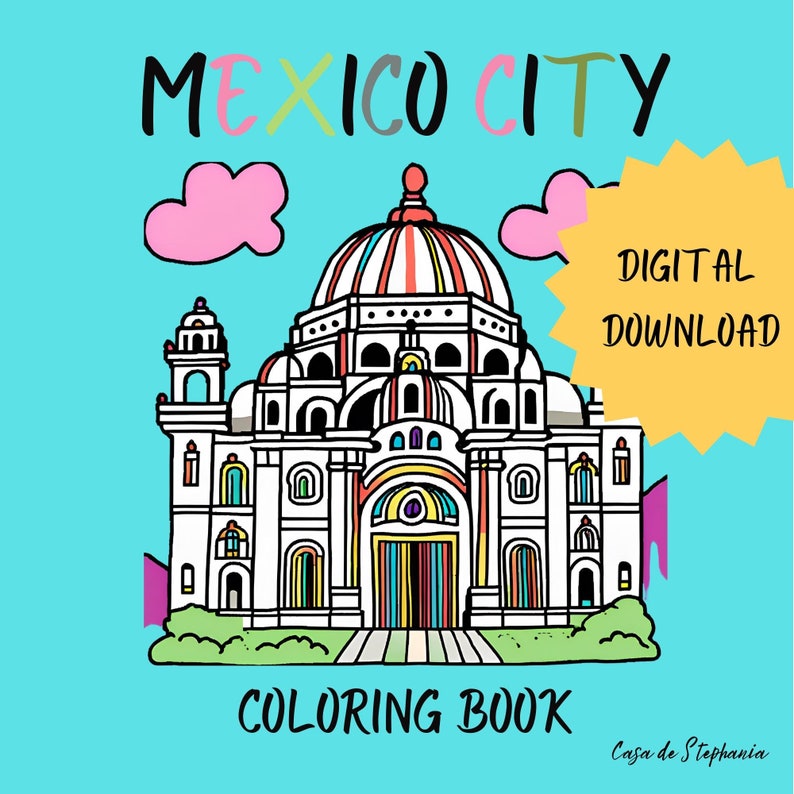 Mexico City Coloring Book/ Digital / Mexico City Coloring Pages
