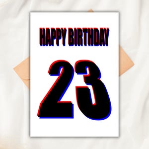 3D Design Effect 23rd Birthday Card- A Vibrant and Modern Design for Celebrating a Memorable Decade