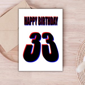 3D - 33rd Birthday Celebration Card - Red & Blue Outline Design