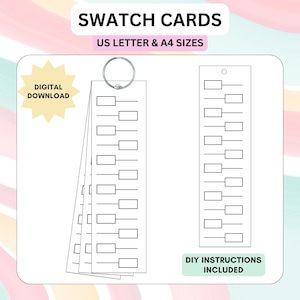 May include: White swatch cards with rectangular boxes and lines, attached to a metal ring. The text "SWATCH CARDS" is at the top, with "US LETTER & A4 SIZES" below. A starburst graphic reads "DIGITAL DOWNLOAD". The text "DIY INSTRUCTIONS INCLUDED" is also present.