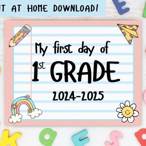 First Day of School Printable Sign, First Day of First Grade Printable ...