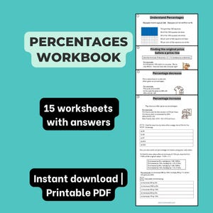 May include: A percentages workbook featuring 15 worksheets with answers in a printable PDF format. The document includes sections on understanding percentages, finding original prices, percentage decreases, and percentage increases with examples.