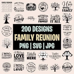 May include: A collection of 200 black graphic designs for family reunions, featuring various typography, tree illustrations, and phrases like 'I love my family' and 'Together we have it all' in PNG, SVG, and JPG formats on a light background.