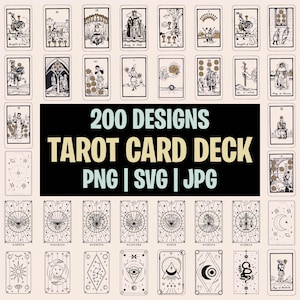 May include: A digital collection of 200 tarot card designs featuring black and white line art illustrations of various figures, zodiac symbols, and celestial motifs. The central black rectangular graphic displays the text 200 DESIGNS TAROT CARD DECK PNG | SVG | JPG in bold, light-colored lettering.