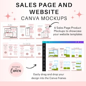 May include: Six Canva mockups for showcasing website templates. The mockups feature a laptop, phone, and tablet displaying a sales page. The mockups are editable in Canva. The text "Sales Page and Website Canva Mockups" is at the top of the image. The text "6 Sales Page Product Mockups to showcase your website templates" is in the upper right corner of the image. The text "Editable in Canva" is in a circle in the lower left corner of the image. The text "Easily drag and drop your design into the Canva frames" is in the lower right corner of the image.