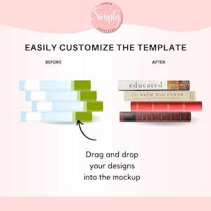 May include: A mockup showing how to customize a book stack template. The before image shows a stack of five blank books with green spines. The after image shows a stack of four books with different titles and spines. The text "Drag and drop your designs into the mockup" is below the images.