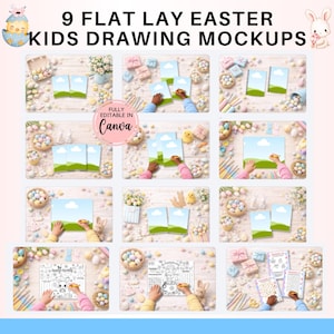 Op de afbeelding: Negen flat lay Paas-kindertekening-mockups. Elke mockup bevat een tekening of een blanco kaart met een landschapsscène, omringd door paasdecoraties zoals eieren, bloemen en kleine cadeautjes. De tekst "FULLY EDITABLE IN Canva" is ook aanwezig.