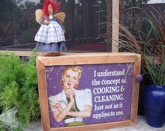 SALE--TiN Sign WALL CABINET-"I Understand Cooking and Cleaning,Just not as it applies to me".