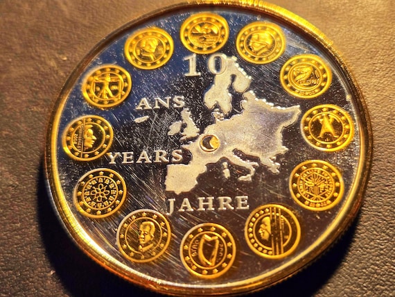 10 Year Anniversary European Union Proof Medallion 40MM In "Beautiful" Gold Colored Bezel
