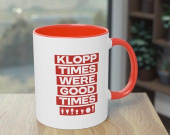 Liverpool Mug - "Klopp times were good times"