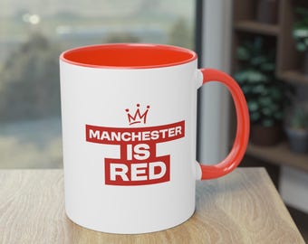 Manchester United Mug - "Manchester is Red"