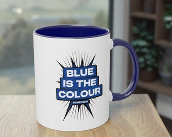 Chelsea Mug - "Blue is the colour"