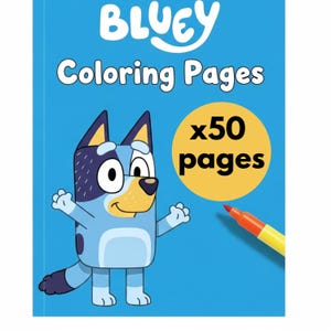 Bluey Malseiten für Kinder: 50 Ausmalbilder (Digital Download)