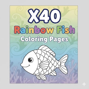 May include: A coloring book cover with the text "X40 Rainbow Fish Coloring Pages." The cover features a cartoon fish illustration in black and white, set against a colorful aquatic background with waves and coral.