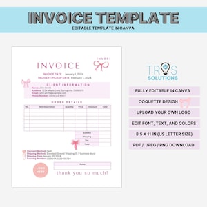 May include: A pink and white printable invoice template with a pink bow design. The template is fully editable in Canva and includes a space for a logo, client information, order details, and payment information. The template is 8.5 x 11 inches and can be downloaded as a PDF, JPEG, or PNG file.