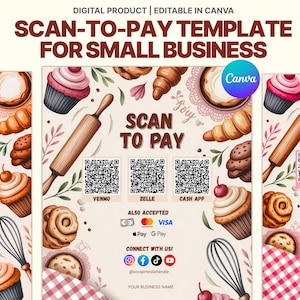May include: Digital product template for small businesses. The design features watercolor illustrations of baked goods like croissants and cupcakes. The text reads "SCAN TO PAY" with QR codes for Venmo, Zelle, and Cash App. Also accepts Visa, Apple Pay, and Google Pay.