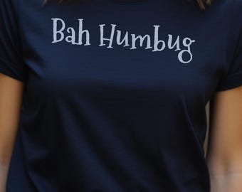 Bah Humbug T-Shirt: Lustiges sarkastisches Weihnachts T-Shirt
