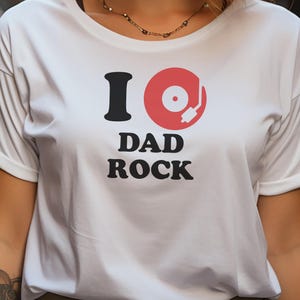 I Love Dad Rock T-shirt, Fathers Day Gift for Rock and Roll Fans, 90s Dads, Humourous Dad Life Clothing,