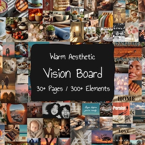 Pode incluir: Uma colagem de imagens com uma estética quente, intitulada "Vision Board". O quadro apresenta mais de 30 páginas e mais de 300 elementos, incluindo fotos de comida, natureza e citações inspiradoras. O fundo é uma superfície de madeira rústica.