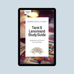 300+ Tarot & Lenormand Questions: A Study Guide to Help You Enhance Your Divination and Card Reading Skills