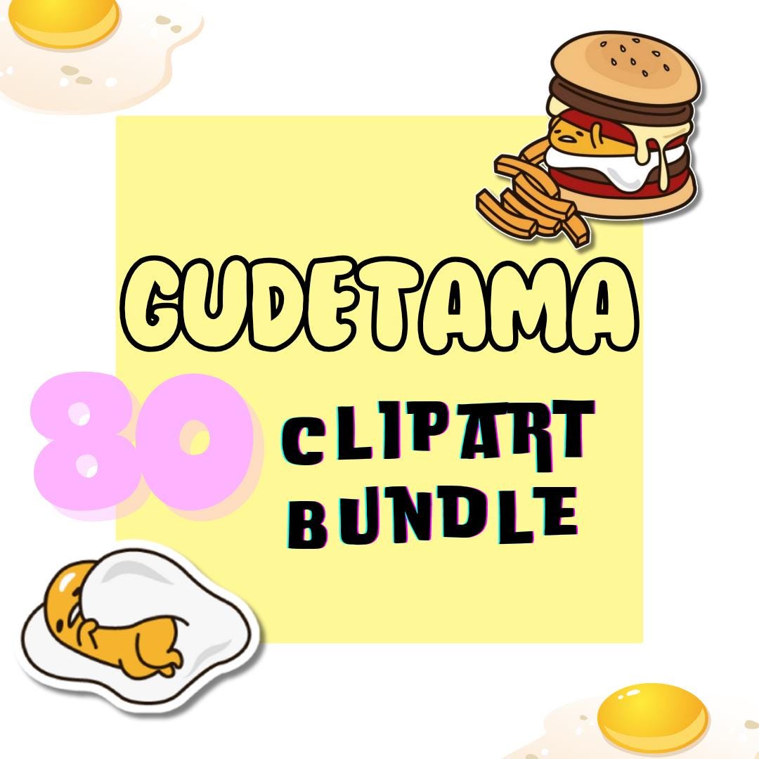 80 Gudetama Clipart PNG Bundle | Anime Gudetama | Cute Lazy Egg Gudetama | Transparent Background | Kawaii Clipart