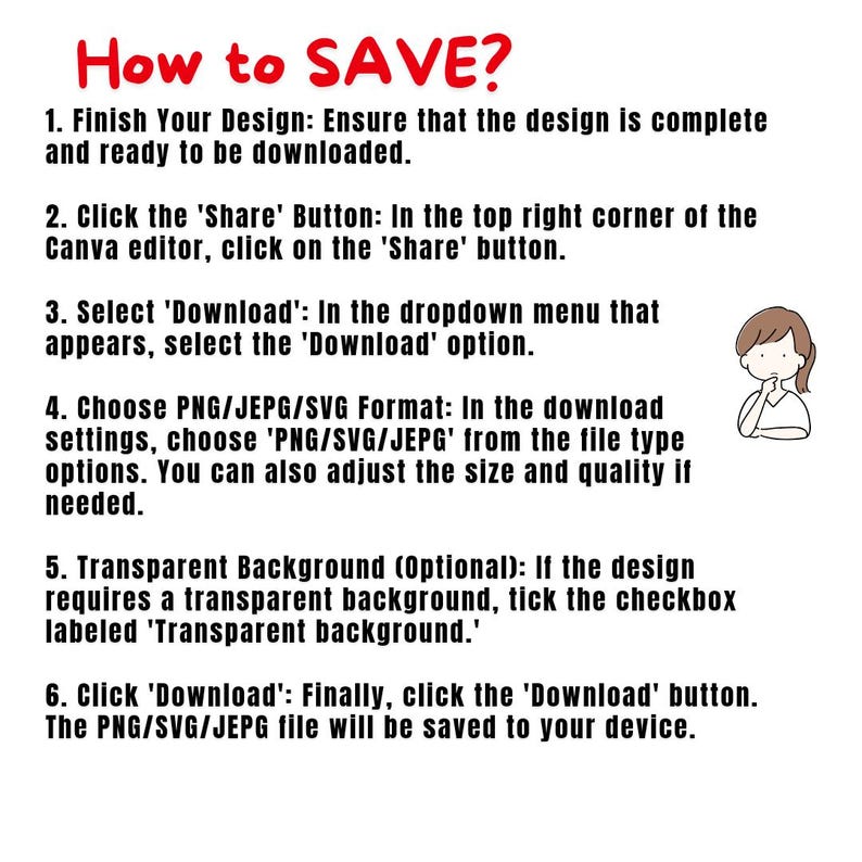 K&ouml;nnte beinhalten: Wei&szlig;er Hintergrund mit rotem Text "How to SAVE?" (Wie speichert man?). Nummerierte Anweisungen zum Herunterladen eines Designs. Enth&auml;lt eine kleine Illustration einer Person. Enth&auml;lt 'Teilen' und 'Herunterladen'.