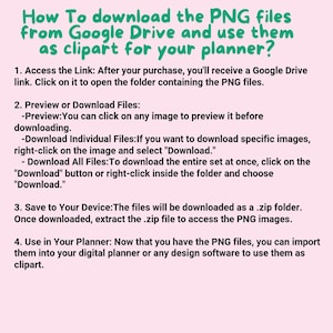 Puede incluir: Un gr&aacute;fico de texto rosa y verde con instrucciones sobre c&oacute;mo descargar archivos PNG desde Google Drive y usarlos como im&aacute;genes predise&ntilde;adas para un planificador.