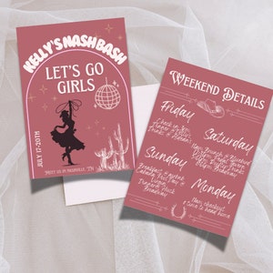 May include: Pink and white invitation for a girls' weekend trip to Nashville, Tennessee. The invitation features a silhouette of a woman line dancing with a disco ball and cacti. The text reads "Kelly's Nash Bash Let's Go Girls July 17-20th Meet us in Nashville, TN". The back of the invitation lists the weekend's activities, including a brunch at Bluebird Cafe, a pedal tavern tour, and dinner at The Husk.