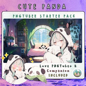 May include: Digital illustration of a PNGTuber Starter Pack with a cute panda theme. The image features a character in a panda hoodie, a panda plush, and text that reads "Cute Panda" and "Love PNGTuber & Companion Included."
