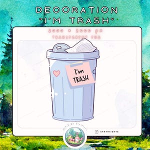 Vtuber / PNGtuber &quot;I&#39;m Trash&quot; Static Asset | Funny Stream & Twitch Decoration | Streamer Setup | Silly Aesthetic | I am Trash | PNG