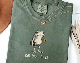 Comfort Colors Frog Christian Shirt Talk Bible To Me Graphic Tee