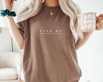 Comfort Colors "Send Me" Crewneck, Minimal Christian Shirt