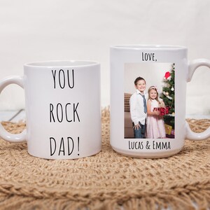 Custom Dad Mug with Kids Name and Photo, You Rock Dad, Personalized Gift for Dad, Dad Coffee Mug, Fathers Day Gift (11oz, 15oz)